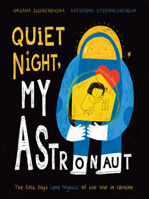 cover image of Quiet Night, My Astronaut